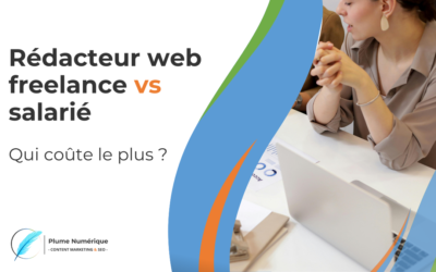 Rédacteur web freelance vs salarié : lequel coûte le moins cher ?