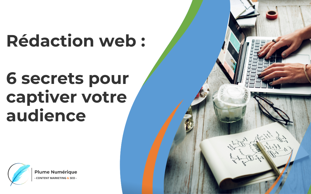 Rédaction web : comment rédiger un bon contenu ?