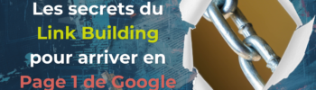 Les secrets du Link Building pour booster votre SEO et grimper en première page