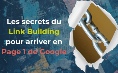 Les secrets du Link Building pour booster votre SEO et grimper en première page