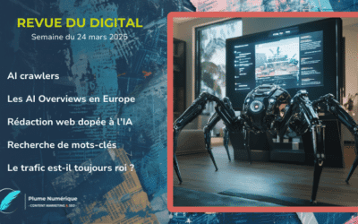 Revue du digital – semaine du 24/03/2025