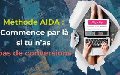 Pourquoi la méthode AIDA reste l’arme secrète des meilleurs copywriters