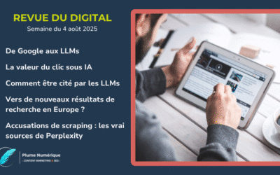 Revue du digital – semaine du 4 août 2025