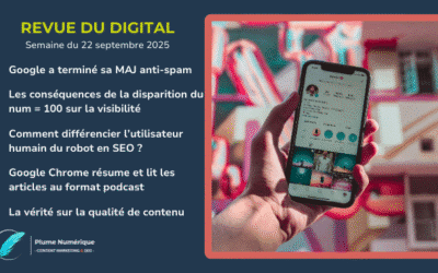 Revue du digital – semaine du 22 septembre 2025