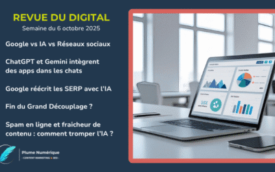 Revue du digital – semaine du 6 octobre 2025