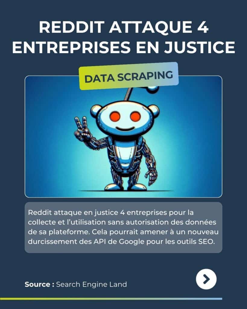 revue du web  : reddit attaque en justice 4 entreprises pour une affaire de data scraping