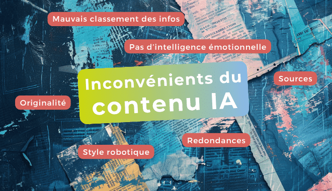 les inconvénients du contenu généré avec l'IA