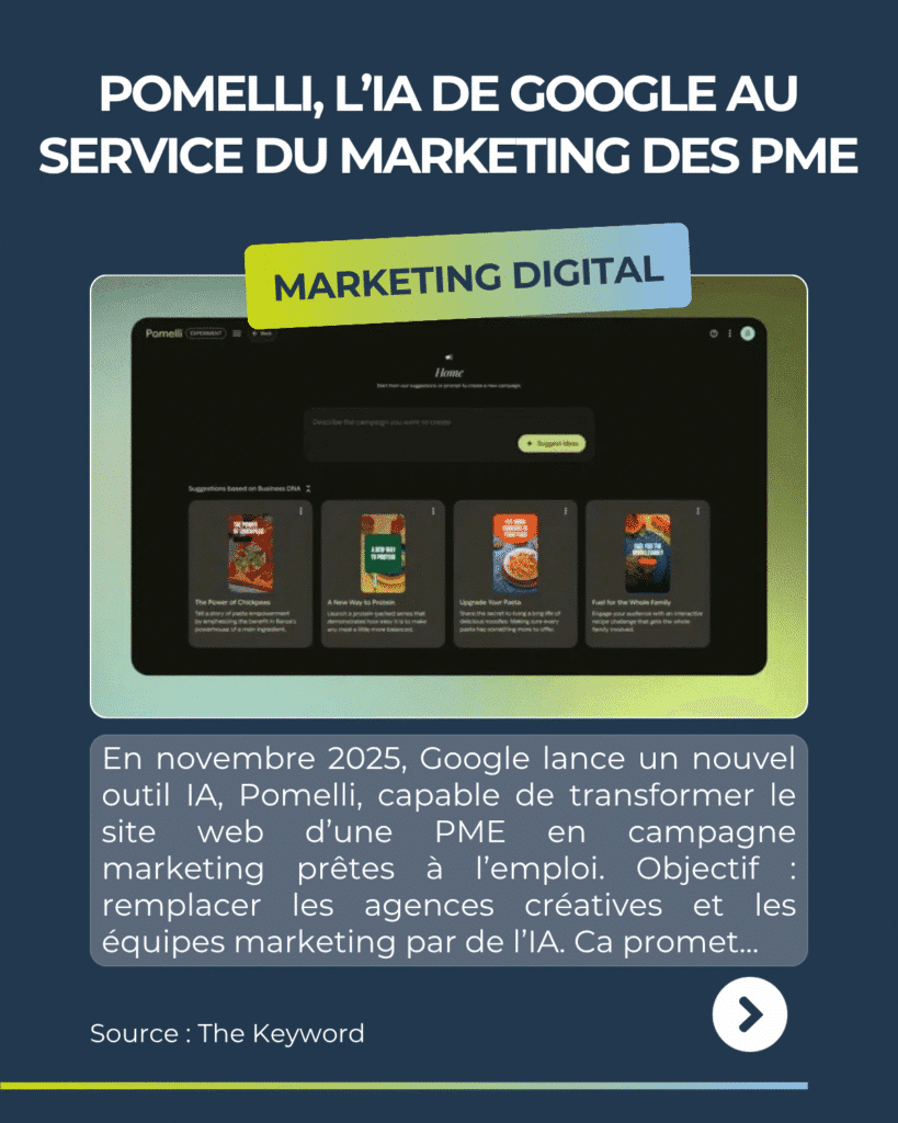 revue du web Google Labs et DeepMind s’attaquent au marketing des PME avec Pomelli AI
