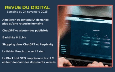Revue du digital – semaines du 24 novembre et du 1er décembre 2025