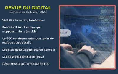 Revue du digital – semaine du 02 février 2026