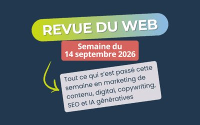 Revue du digital – semaine du 14 septembre 2026