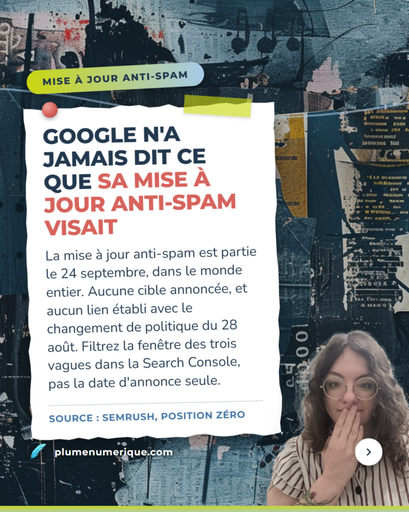 Google n'a jamais dit ce que sa mise à jour anti-spam visait — revue du web de Plume Numérique, semaine du 29 septembre 2026